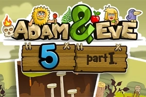Nápis Adam & Eve 5 part I s kreslenými postavičkami Adama, Evy a niektorými prírodnými prvkami na pozadí