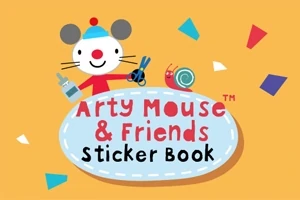 Ilustrácia myšiaka s klobúkom držiaceho nožnice a lepidlo vedľa slimáka a textom Arty Mouse & Friends Sticker Book na oranžovom pozadí s farebnými tvarmi