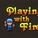 Text Playing with Fire 2 s postavičkou v modrom oblečení držiacou zápalku a výbušninu na tmavom pozadí