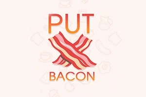 Nápis PUT BACON s dvoma prekríženými plátkami slaniny na svetlom pozadí