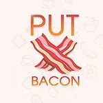 Nápis PUT BACON s dvoma prekríženými plátkami slaniny na svetlom pozadí