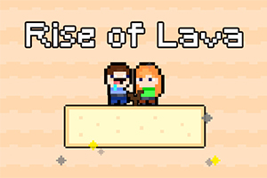 Dve pixelové postavičky stoja vedľa seba na plošine s textom „Rise of Lava“ na vrchu