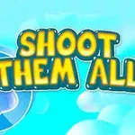 Žltý text Shoot Them All na modrom pozadí s obláčikmi