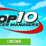 Nápis Top 10 Soccer Managers s červenou a modrou grafikou na pozadí modrej oblohy, so zeleným tlačidlom Continue