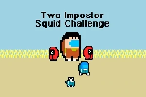 Pixelová grafika s tromi farebnými postavičkami a textom Two Impostor Squid Challenge